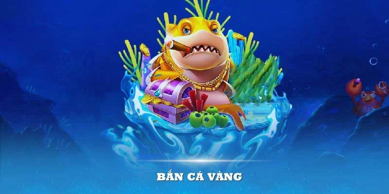 Giới thiệu nhanh về siêu phẩm bắn cá vàng