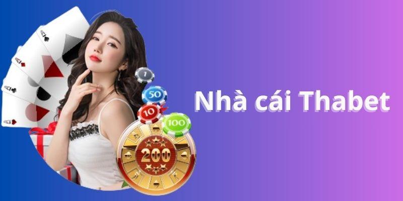 THABET - nhà cái uy tín chơi tài xỉu hàng đầu Việt Nam